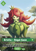 Bristla - Regal Gaze (SR)