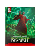 Arcana Unleashed - Deadfall