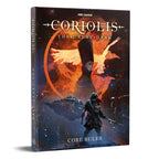 Coriolis The Great Dark: Core Rulebook
